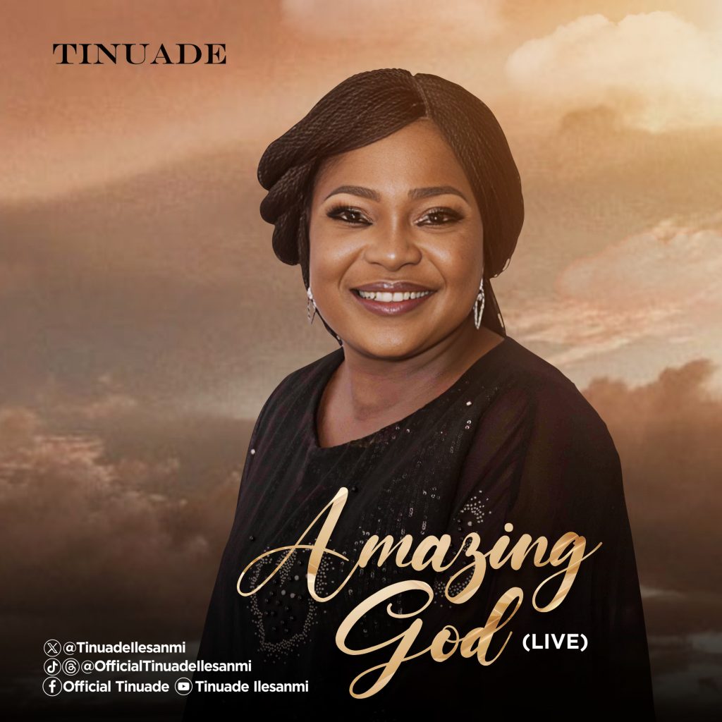 Tinuade Amazing God (Live)