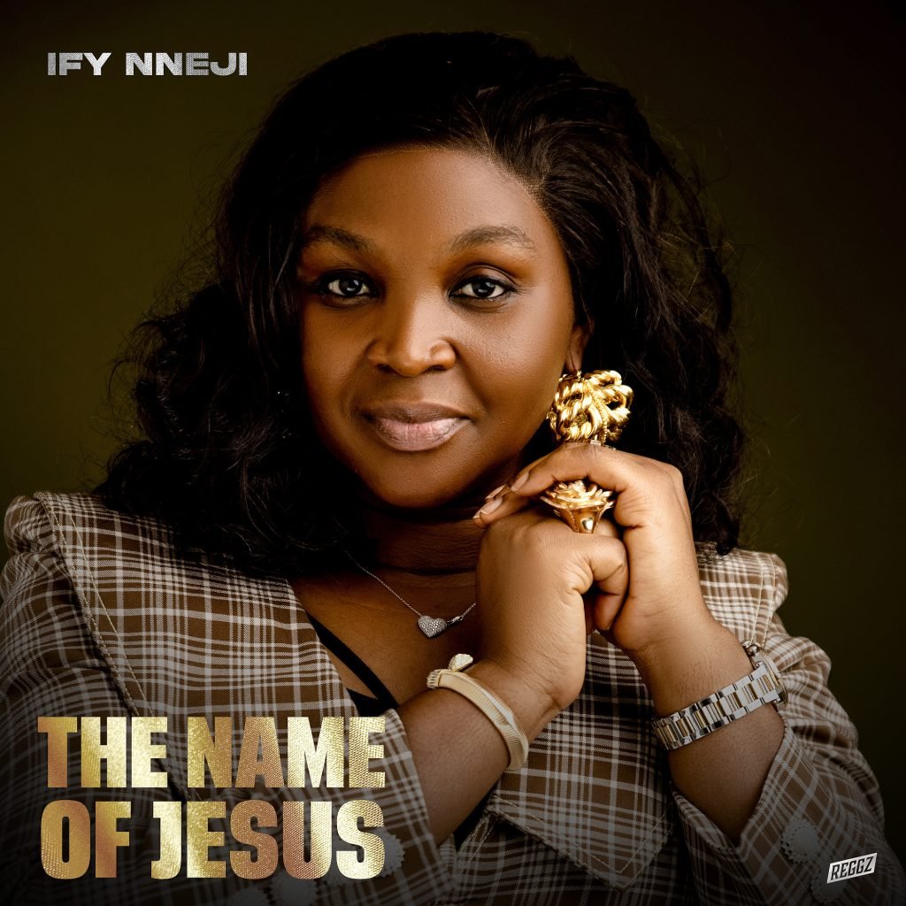 Ify Nneji The Name of Jesus