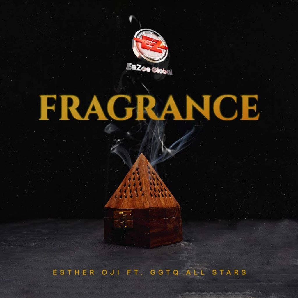 Esther Oji Fragrance Feat. GGTQ All stars