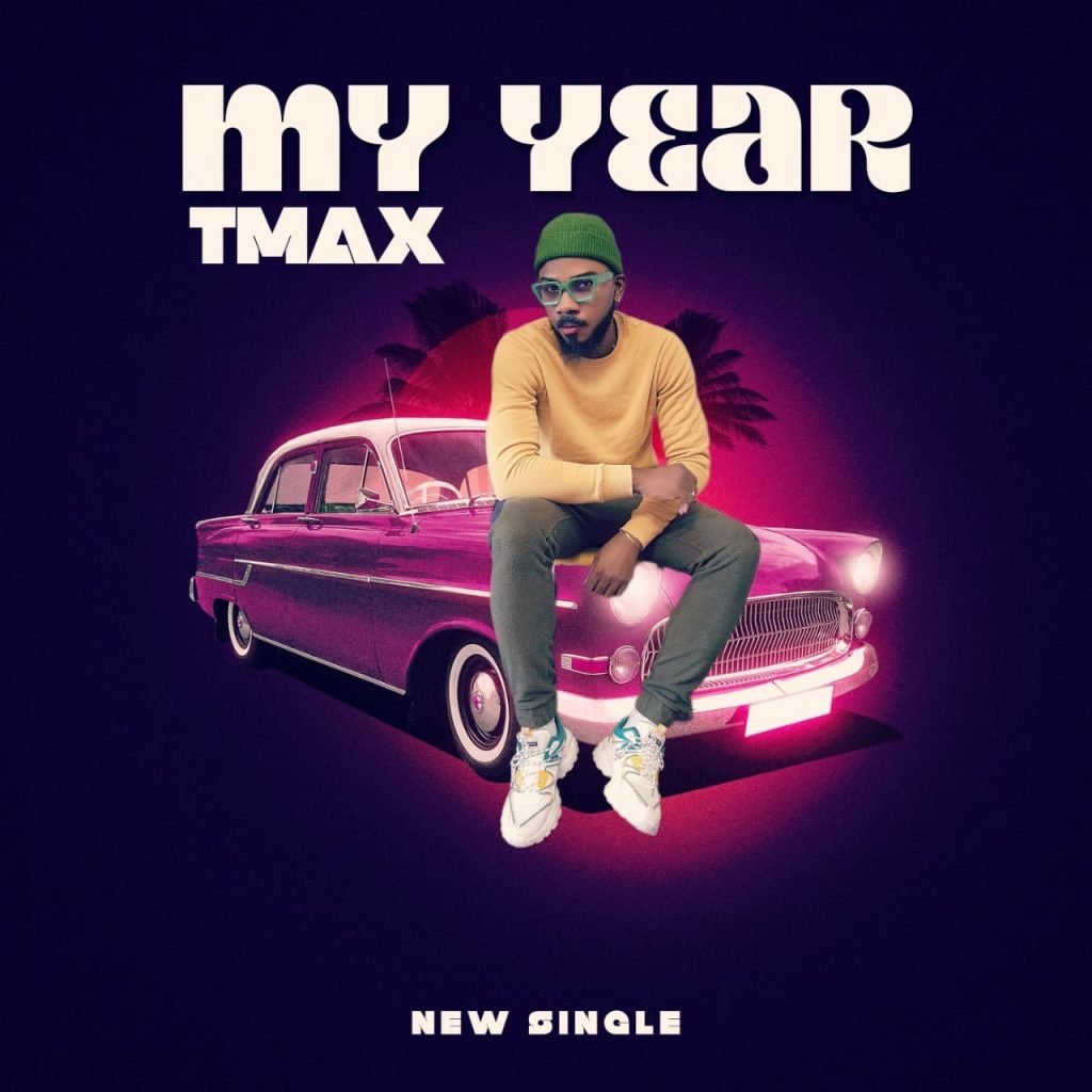 Tmax My Year