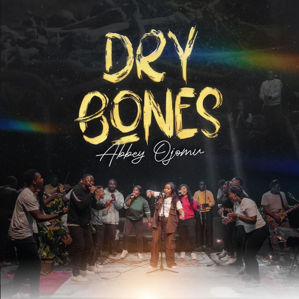 Abbey Ojomu Dry Bones