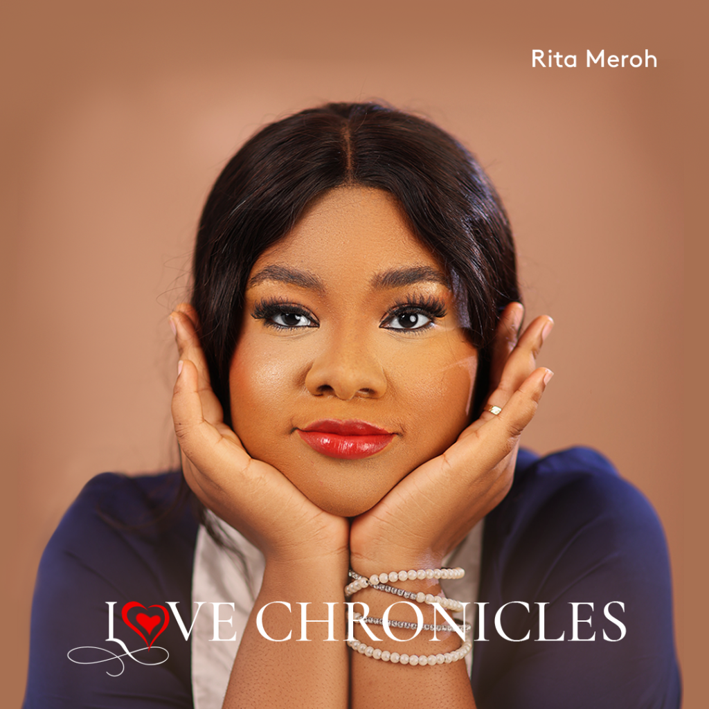 Rita Meroh Love Chronicles